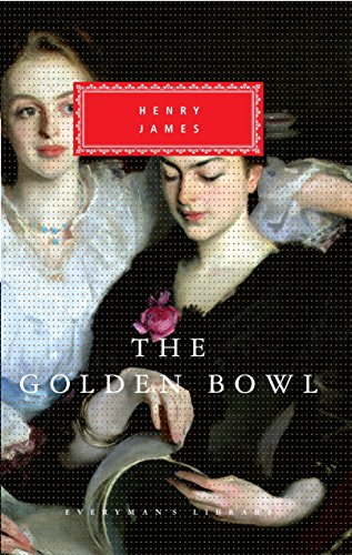 The Golden Bowl (Everyman's Library CLASSICS)